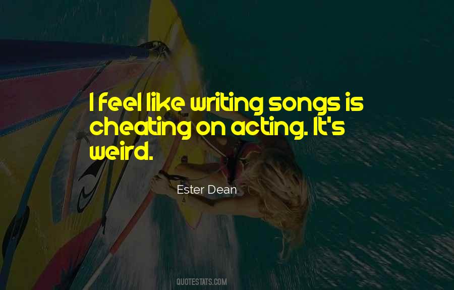 Ester Dean Quotes #886294