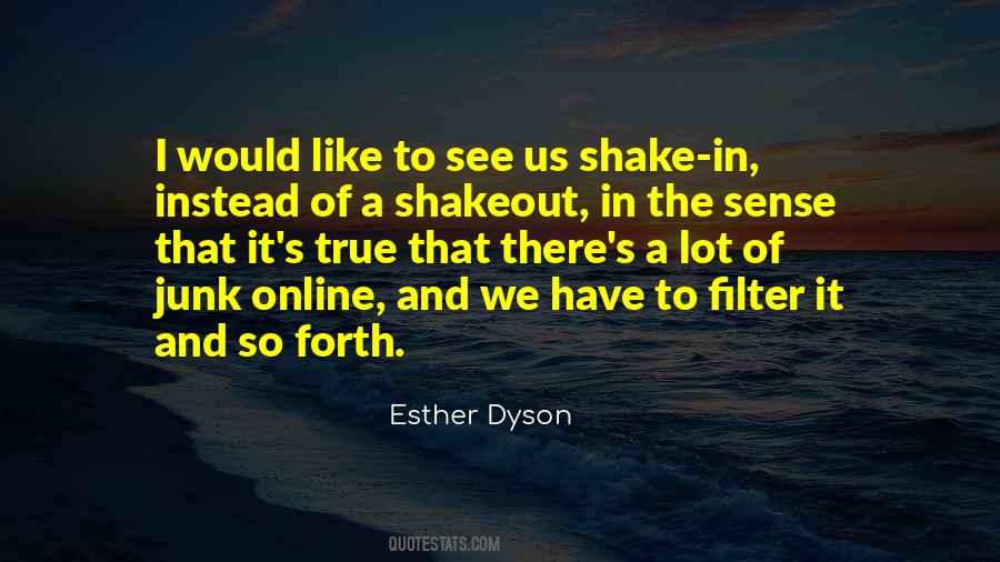 Esther Dyson Quotes #1213057