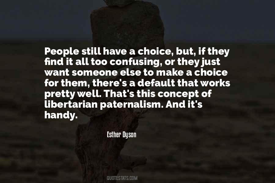 Esther Dyson Quotes #933916
