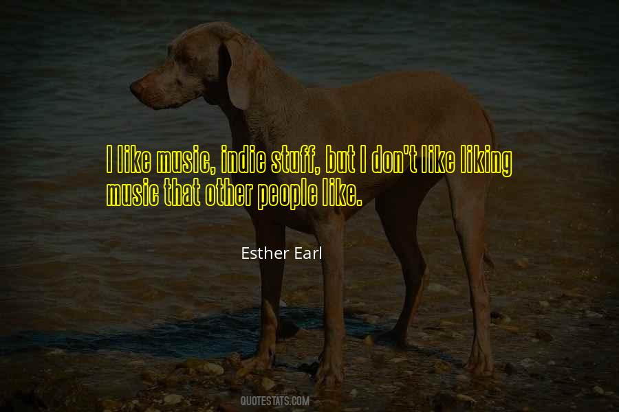 Esther Earl Quotes #273438