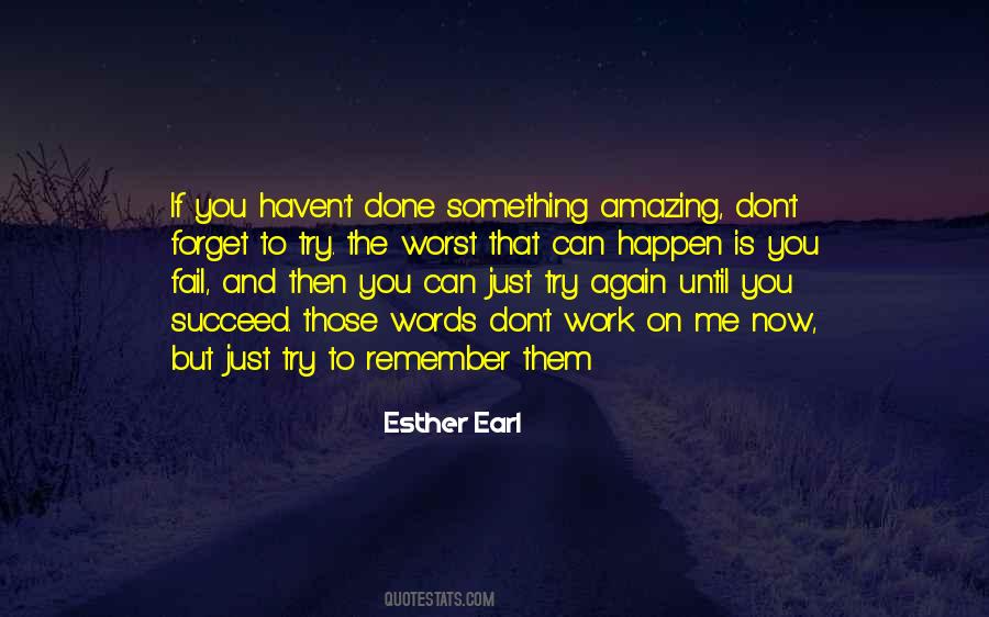 Esther Earl Quotes #566548