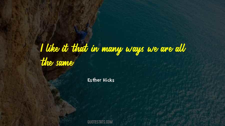 Esther Hicks Quotes #1078699