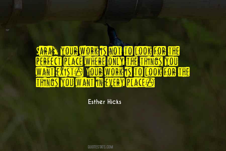 Esther Hicks Quotes #1172731