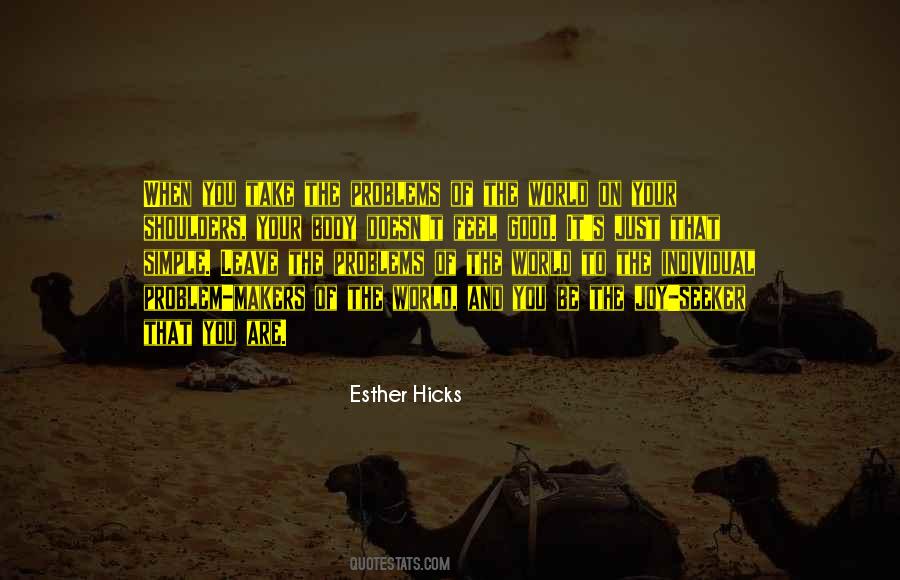 Esther Hicks Quotes #1572229