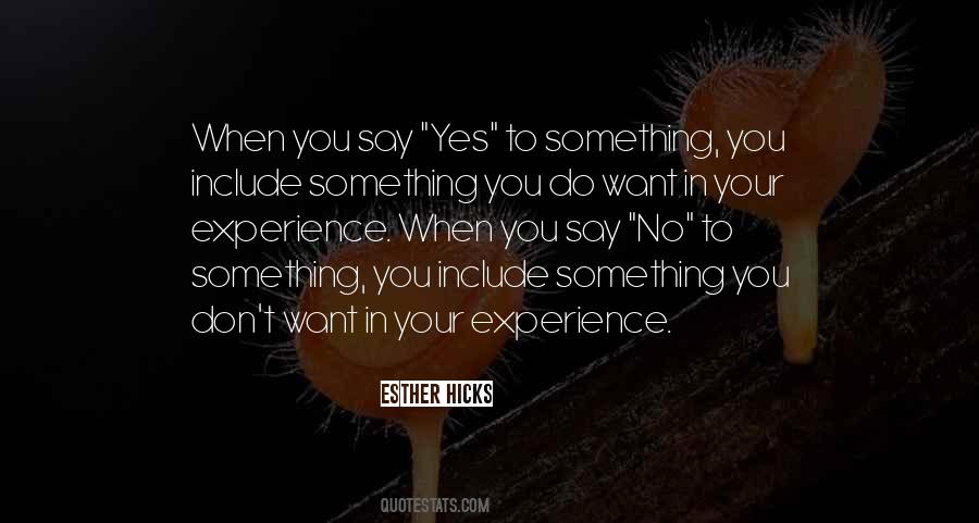 Esther Hicks Quotes #874450