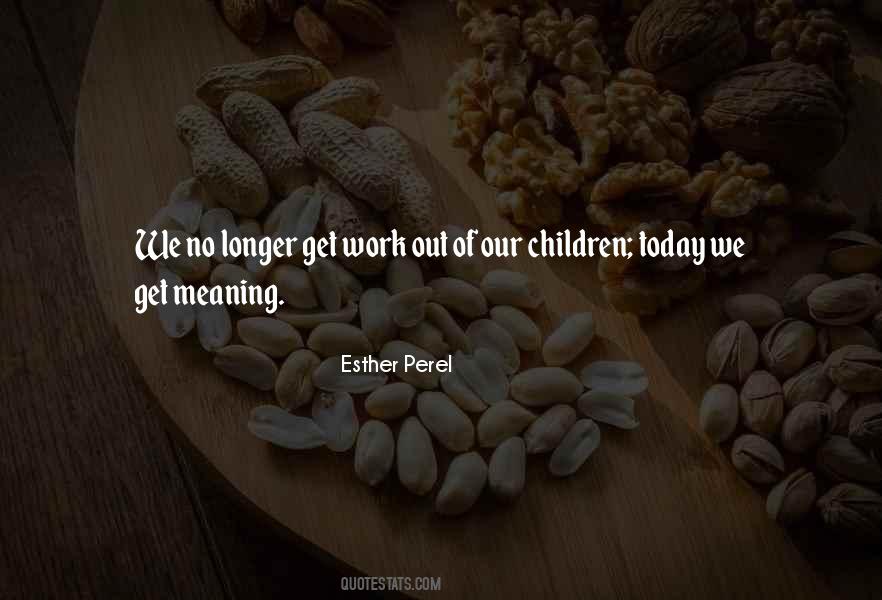 Esther Perel Quotes #598605