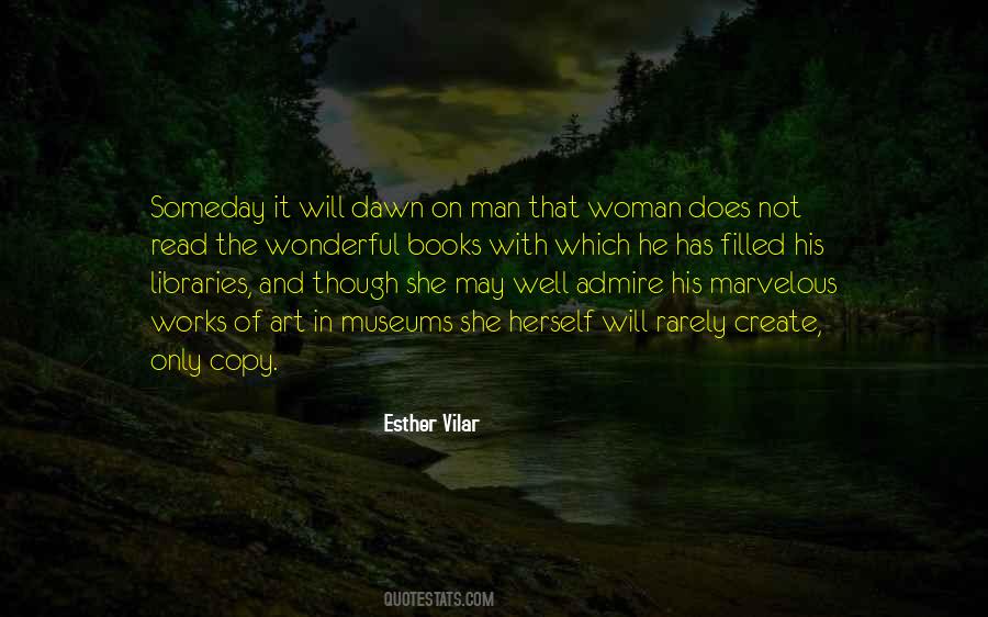 Esther Vilar Quotes #1478495
