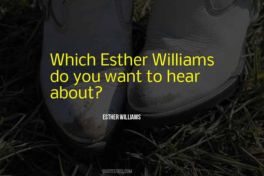 Esther Williams Quotes #121221