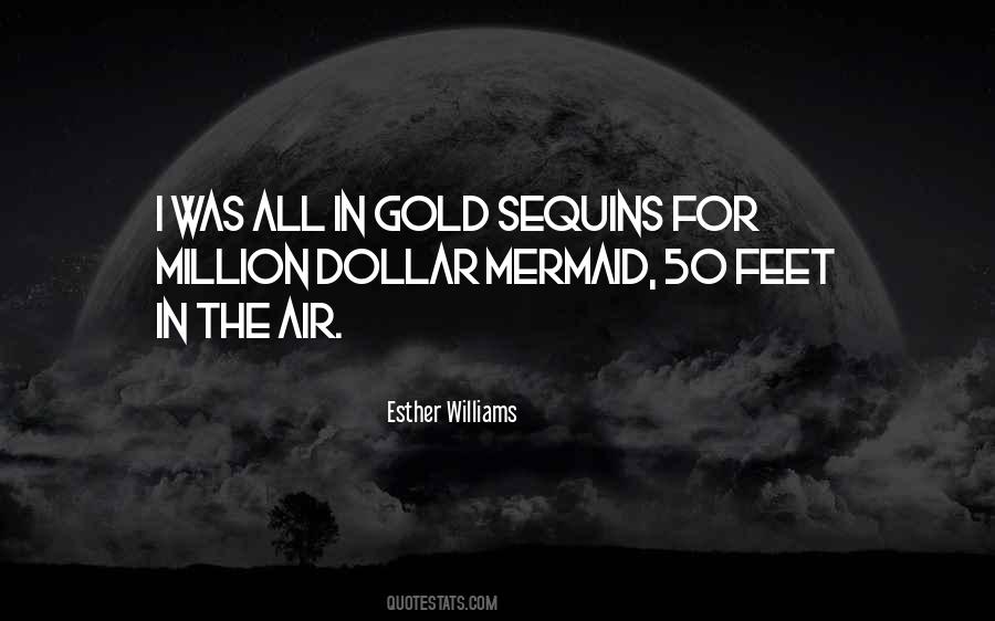 Esther Williams Quotes #1326808