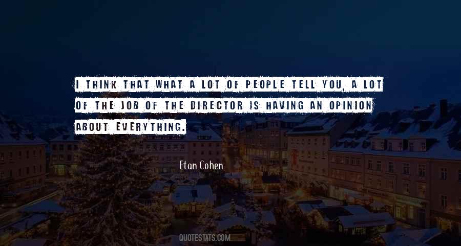 Etan Cohen Quotes #455355 Etan Cohen Quotes #455355