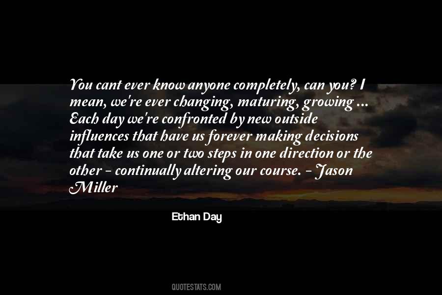 Ethan Day Quotes #1045214