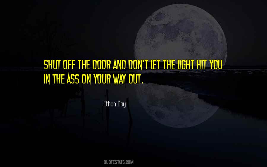 Ethan Day Quotes #234061