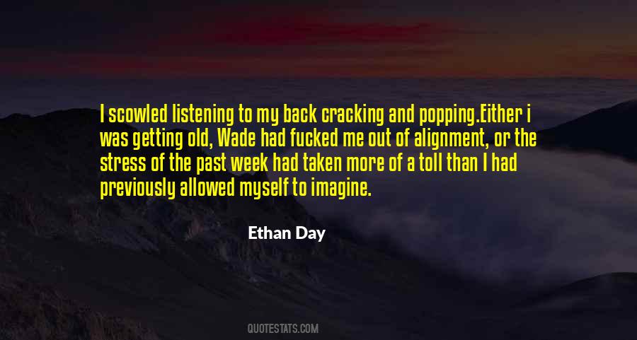 Ethan Day Quotes #983449