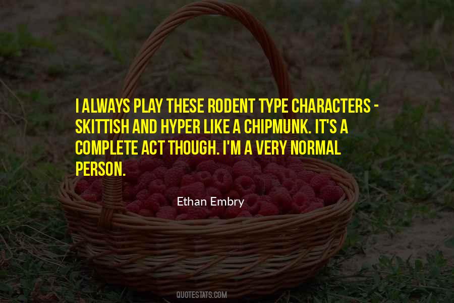 Ethan Embry Quotes #105700