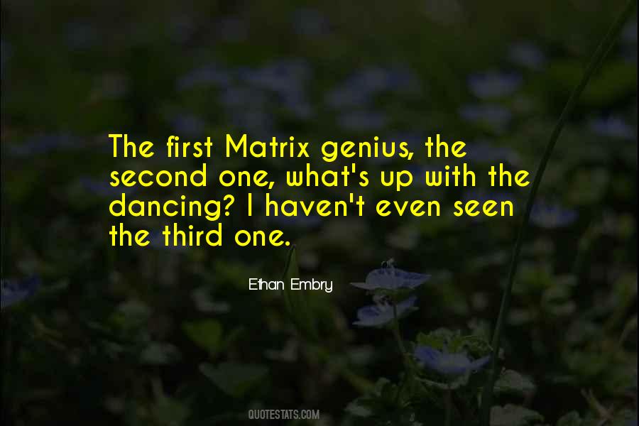 Ethan Embry Quotes #1873322