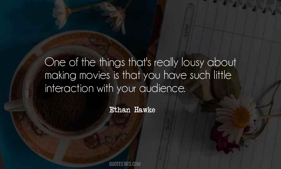 Ethan Hawke Quotes #1036981