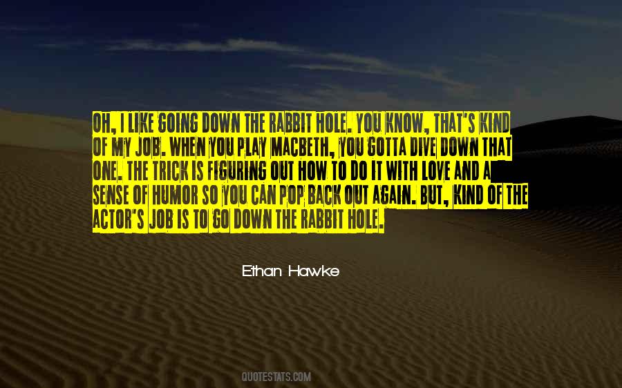 Ethan Hawke Quotes #1094516