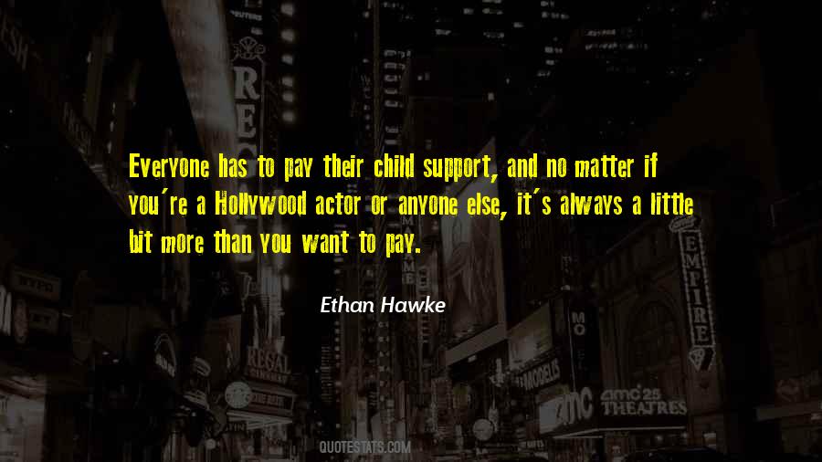 Ethan Hawke Quotes #109734