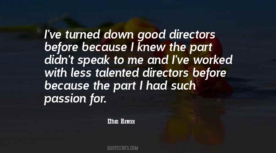 Ethan Hawke Quotes #1298763