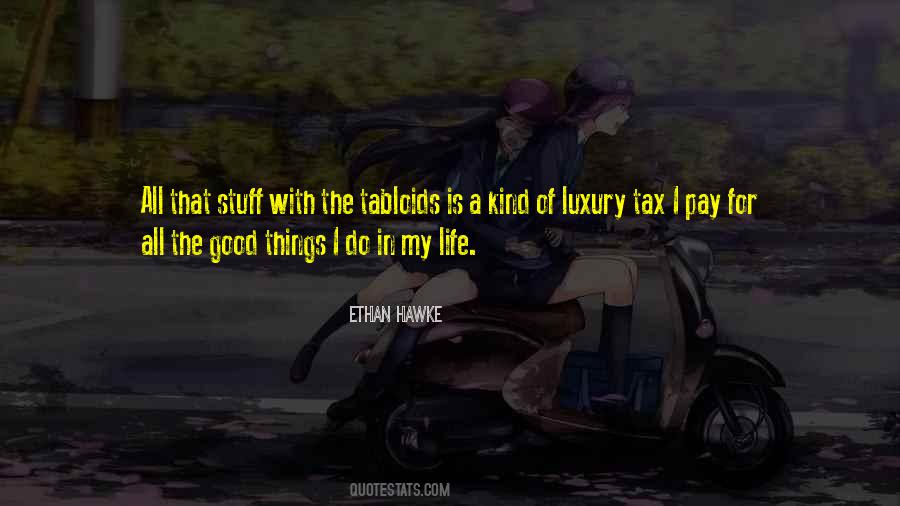 Ethan Hawke Quotes #1482762
