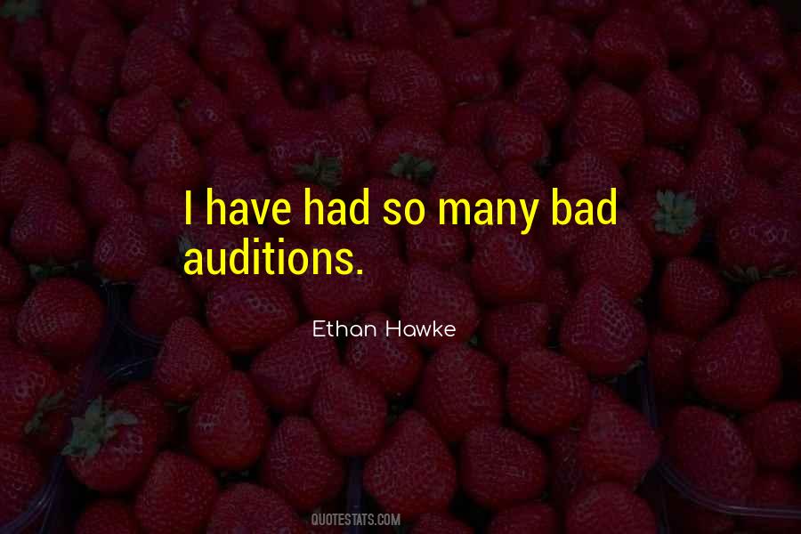 Ethan Hawke Quotes #1577566
