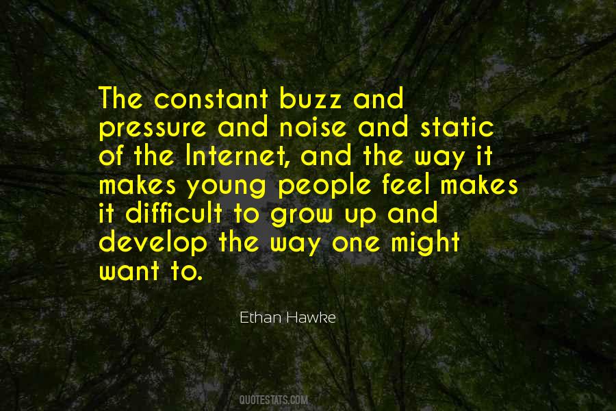 Ethan Hawke Quotes #534376