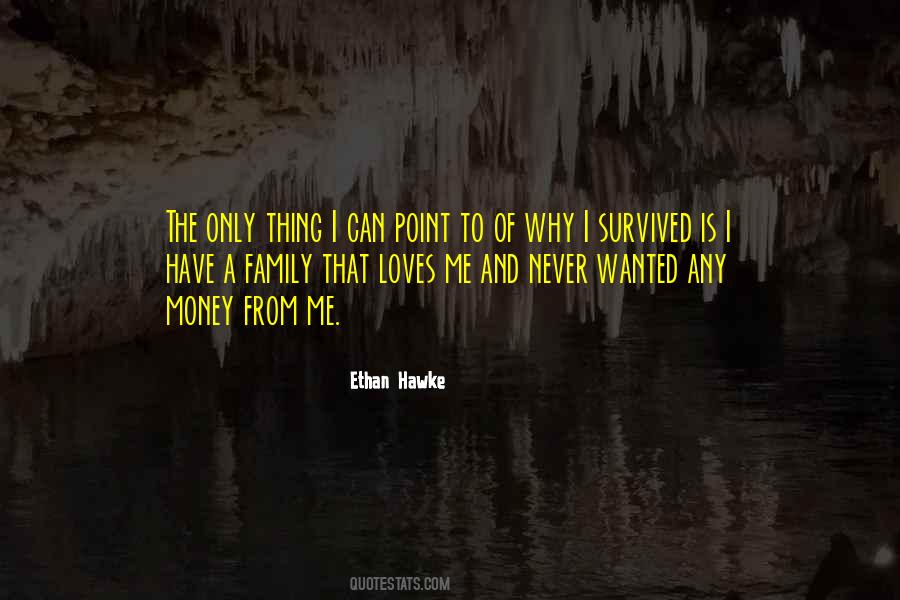 Ethan Hawke Quotes #648578