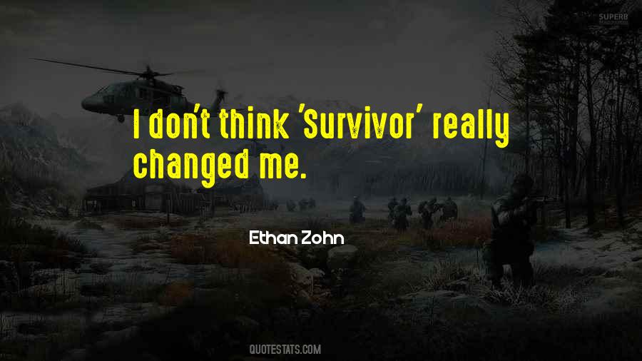Ethan Zohn Quotes #1235228