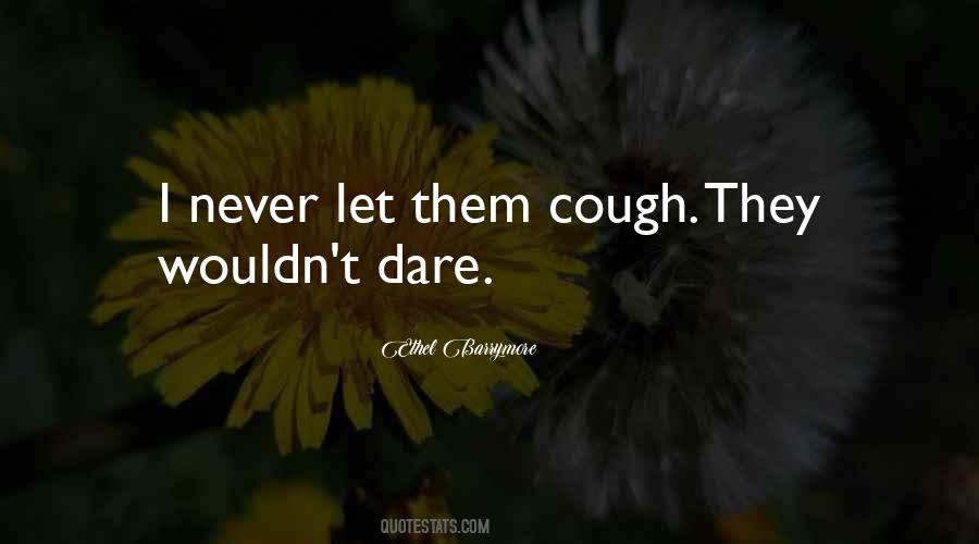 Ethel Barrymore Quotes #344987