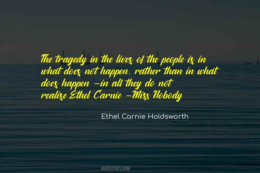 Ethel Carnie Holdsworth Quotes #1599112