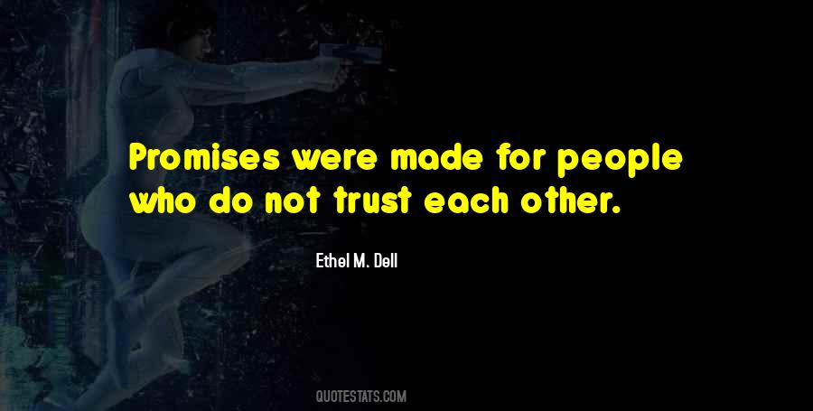 Ethel M. Dell Quotes #1694543