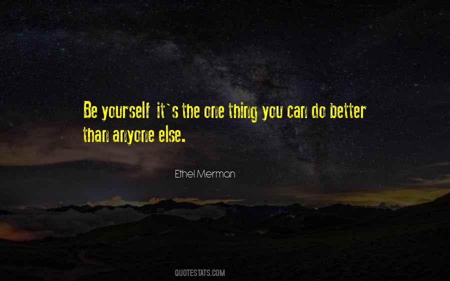 Ethel Merman Quotes #1170087