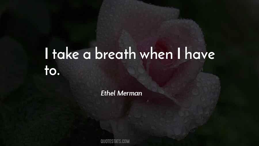 Ethel Merman Quotes #1525050