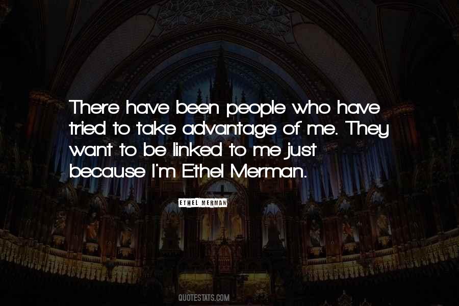 Ethel Merman Quotes #1839852