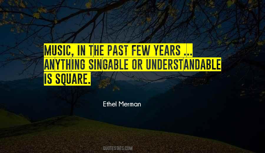 Ethel Merman Quotes #456353