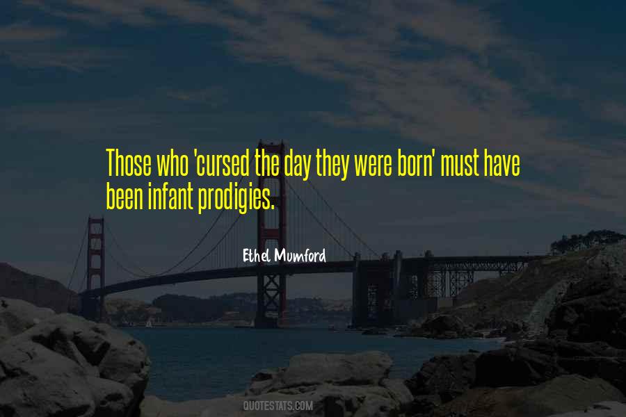 Ethel Mumford Quotes #1157608