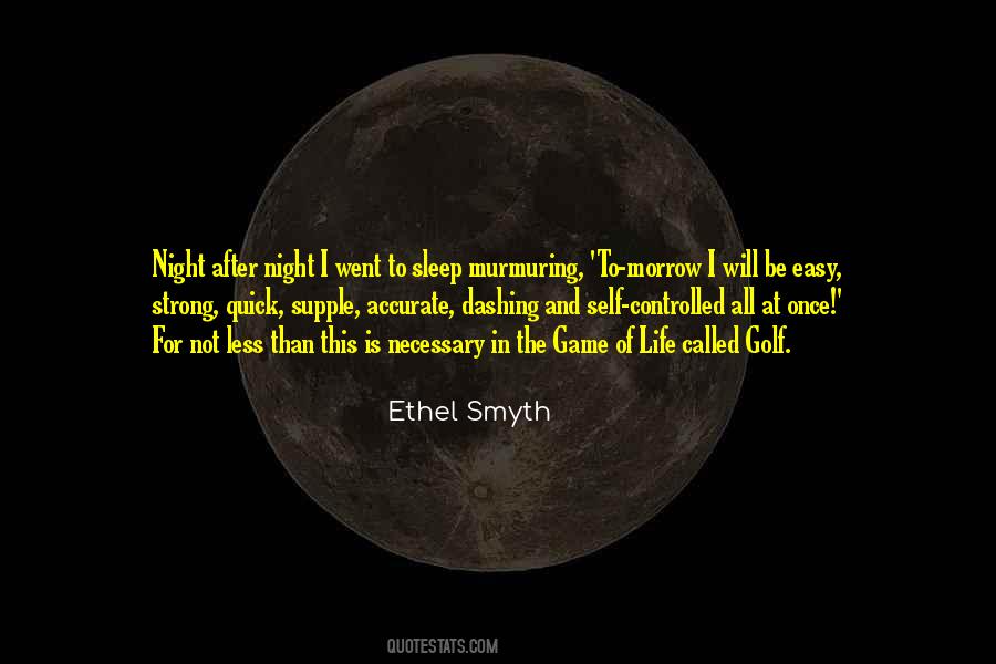 Ethel Smyth Quotes #336638