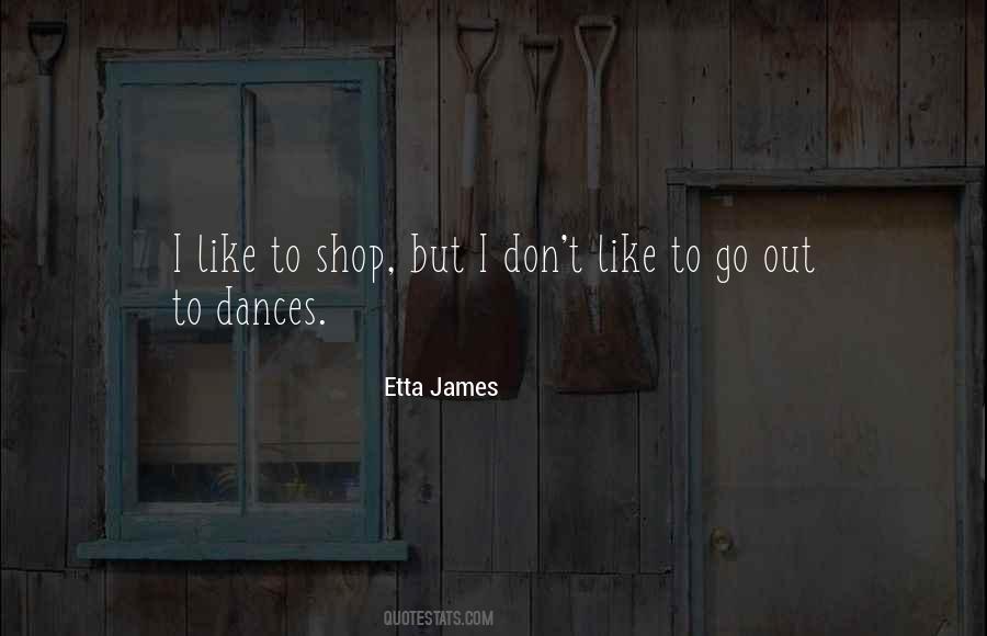 Etta James Quotes #1514856