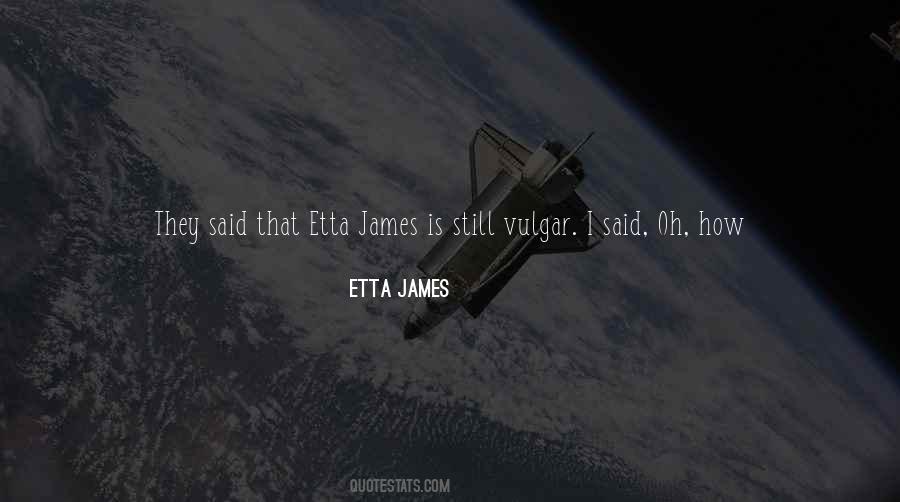 Etta James Quotes #44052