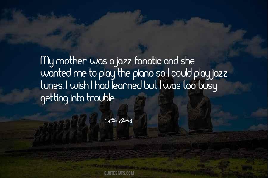 Etta James Quotes #780220