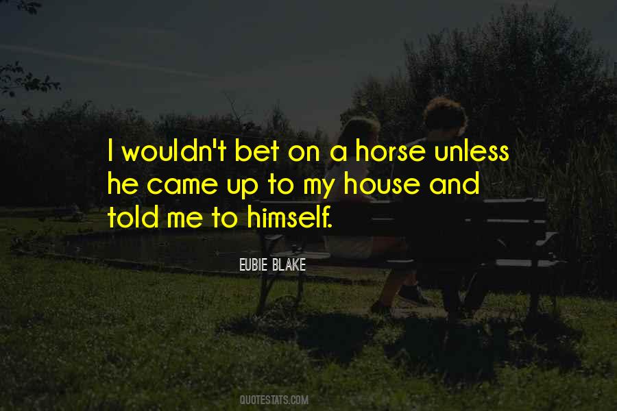 Eubie Blake Quotes #1535152 Eubie Blake Quotes #1535152