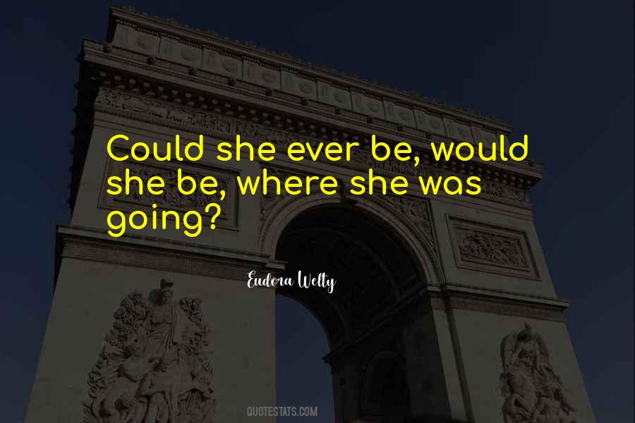 Eudora Welty Quotes #1599773