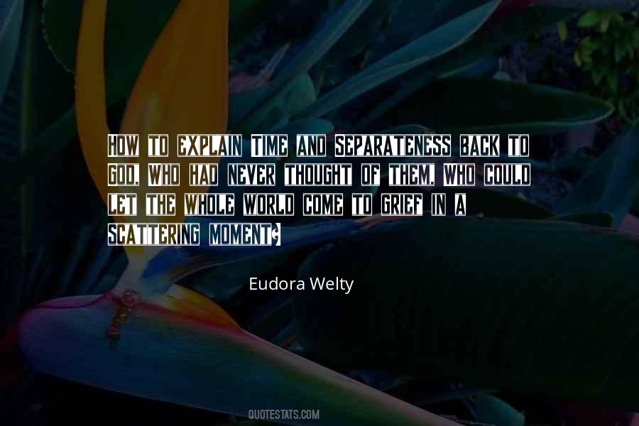 Eudora Welty Quotes #565154