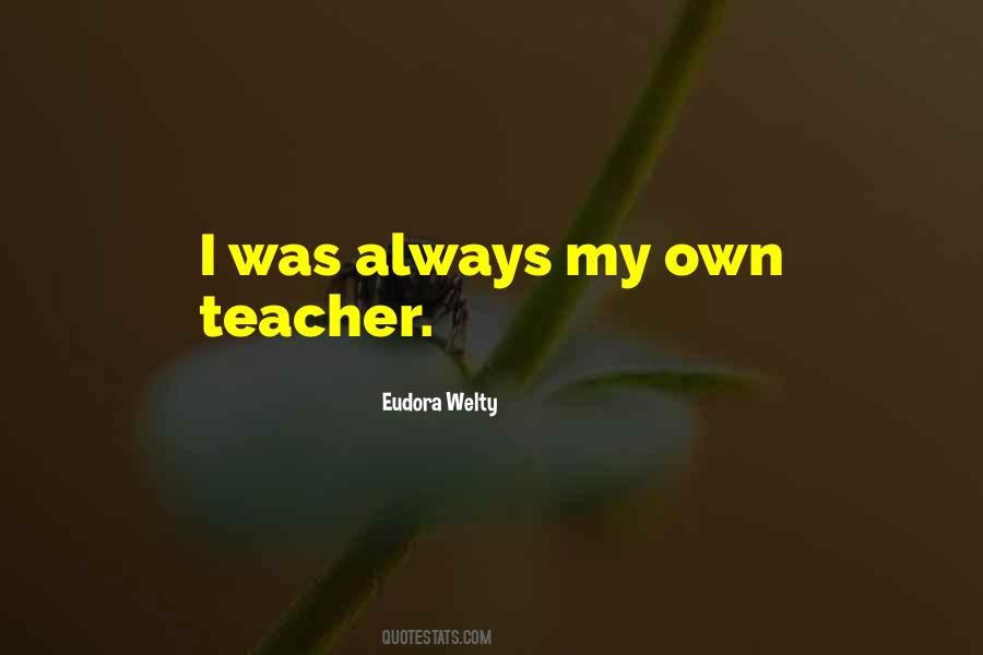 Eudora Welty Quotes #591227