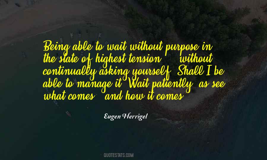 Eugen Herrigel Quotes #1084400