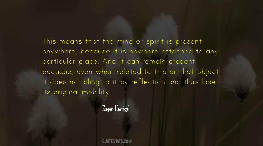 Eugen Herrigel Quotes #1156080