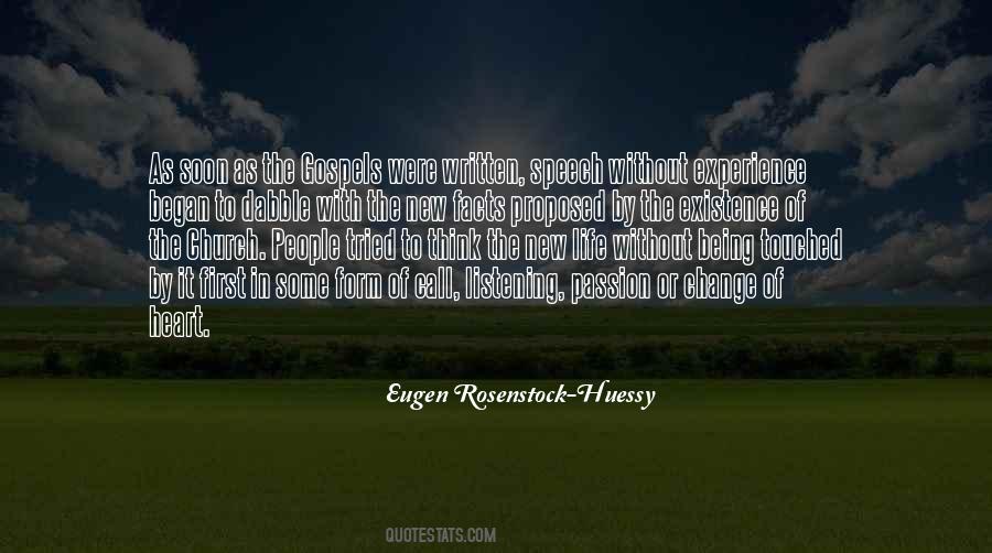 Eugen Rosenstock-Huessy Quotes #1388005