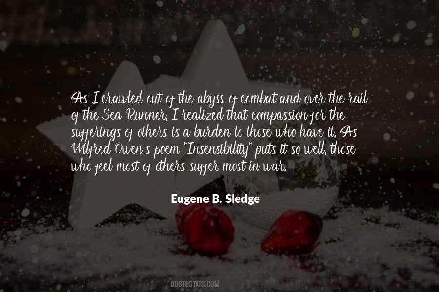 Eugene B. Sledge Quotes #1325362