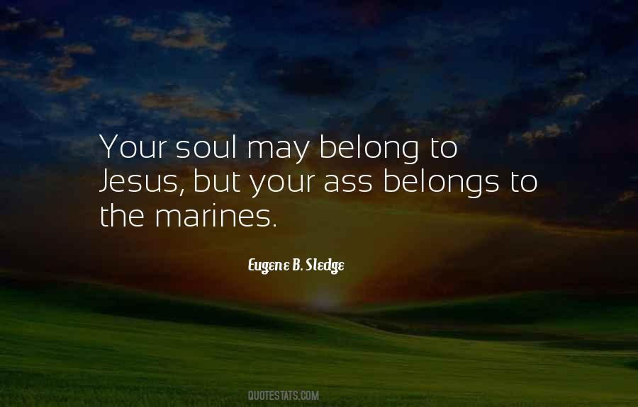 Eugene B. Sledge Quotes #794524