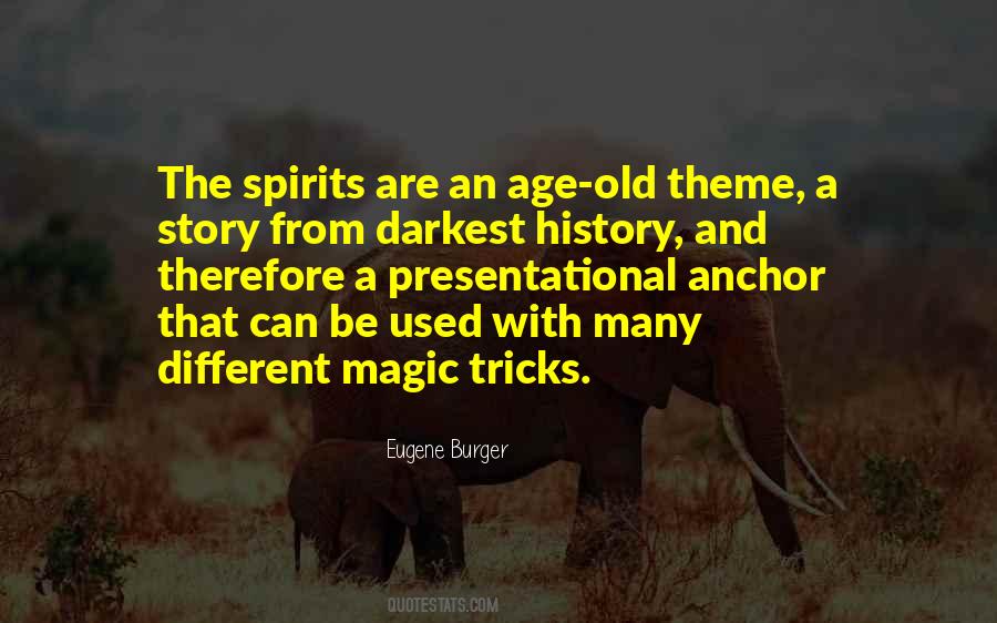 Eugene Burger Quotes #1322182